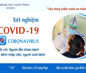 XÉT NGHIỆM COVID – 19, GIA TĂNG KIỂM SOÁT AN TOÀN TẠI VIỆN