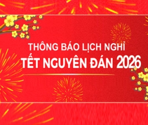 Thông báo lịch nghỉ Tết Nguyên Đán năm 2026