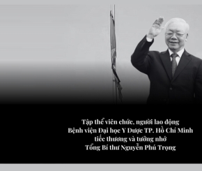 Tập thể viên chức, người lao động Bệnh viện Đại học Y Dược TP. Hồ Chí Minh tiếc thương và tưởng nhớ Tổng Bí thư Nguyễn Phú Trọng