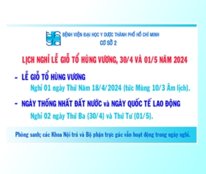 Lịch nghỉ Lễ Giỗ Tổ Hùng Vương, Ngày Thống nhất Đất nước 30/4/2024 và Ngày Quốc tế lao động 01/5/2024